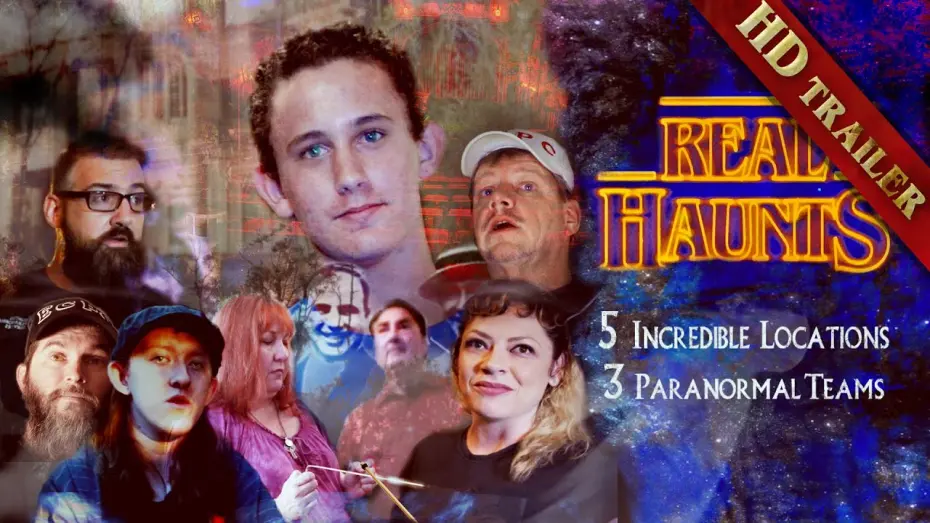 Відео до фільму Real Haunts | REAL HAUNTS | 5 Incredible Haunted Adventures