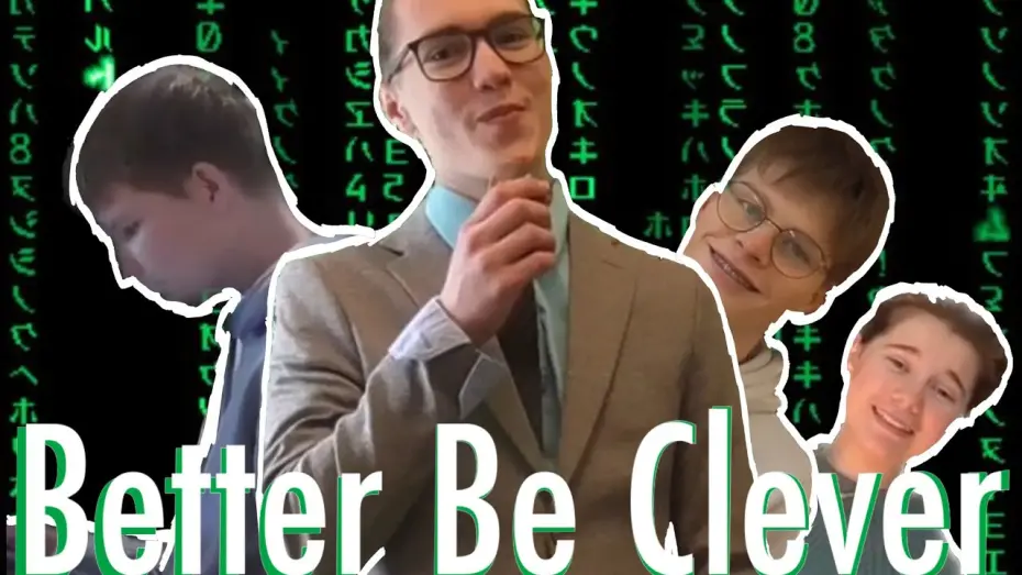 Відео до фільму Better Be Clever | Better Be Clever (Full Movie)