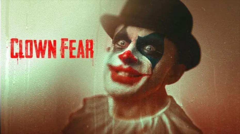 Відео до фільму Clown Fear | Clown Fear | Official Trailer | Horror Brains