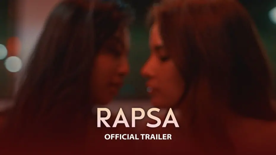 Відео до фільму Rapsa | RAPSA Official Trailer | World Premiere this MAY 2 exclusively on VMX