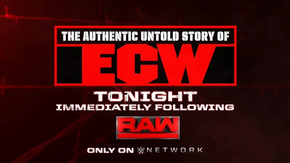 Відео до фільму The Authentic Untold Story of ECW | The Authentic Untold Story of ECW - Tonight after Raw on WWE Network