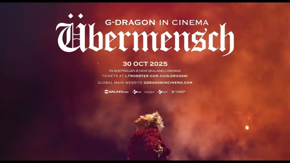 Відео до фільму G-DRAGON IN CINEMA [Übermensch] | G-DRAGON IN CINEMA [Übermensch] ｜Teaser Trailer | 30 Oct 2025 in AU, NZ & FIJI CINEMAS