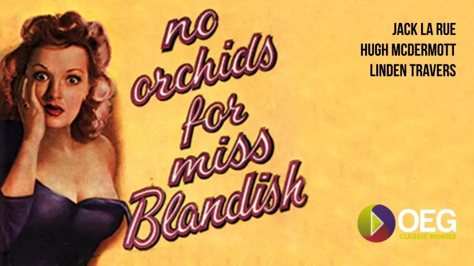 Відео до фільму No Orchids for Miss Blandish | No Orchids For Miss Blandish 1948 Trailer