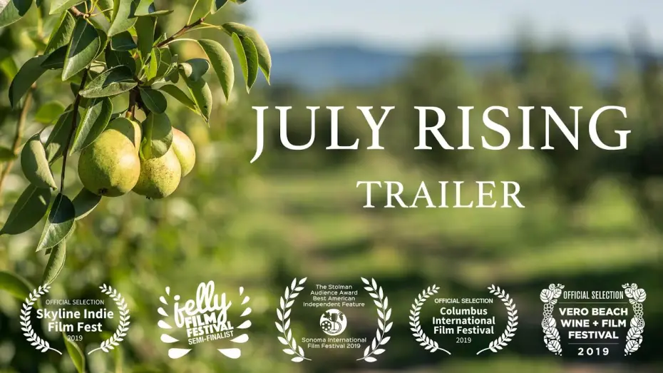 Відео до фільму Липневий розквіт | July Rising - Trailer
