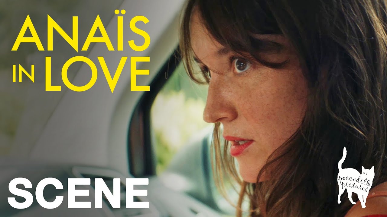 Відео до фільму Anaïs in Love | ANAÏS IN LOVE - My Fate is in Your Hands