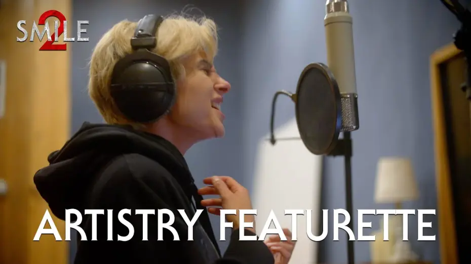 Відео до фільму Усміхайся 2 | Artistry Featurette