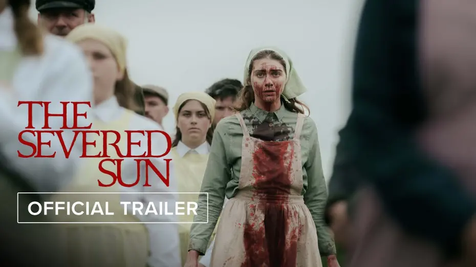 Відео до фільму The Severed Sun | The Severed Sun | Official Trailer HD | May 16
