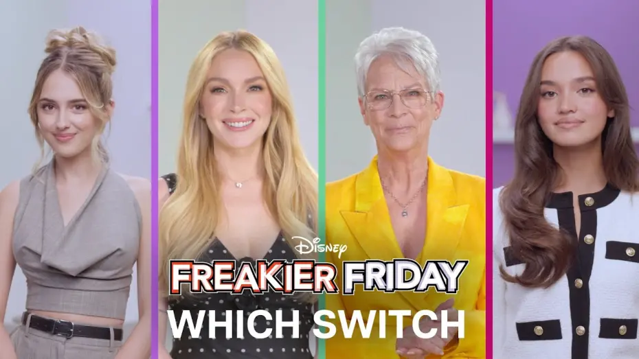 Відео до фільму Freakier Friday | Which Switch is Which