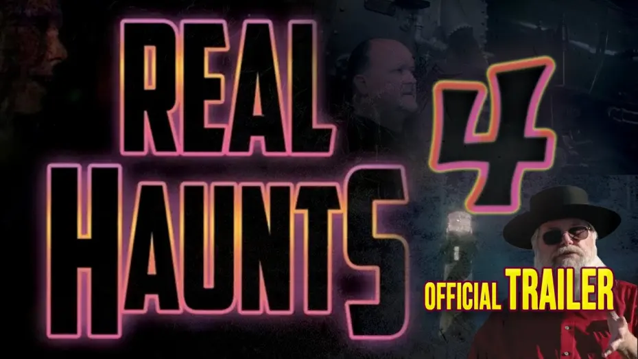 Відео до фільму Real Haunts 4 | Real Haunts 4 | Official Trailer