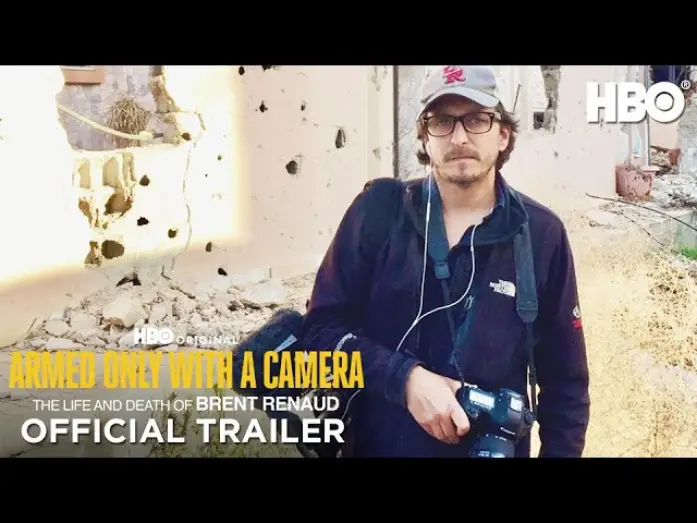 Відео до фільму Armed Only with a Camera: The Life and Death of Brent Renaud | Official Trailer