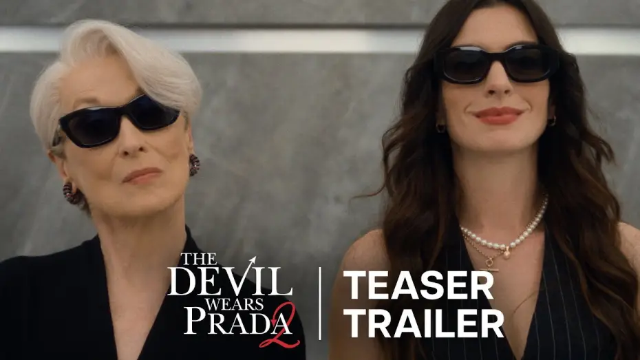 Відео до фільму The Devil Wears Prada 2 | Teaser Trailer