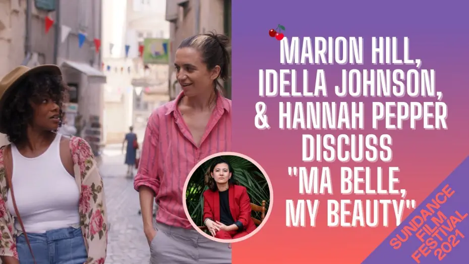 Відео до фільму Ma Belle, My Beauty | CherryPicks Virtual Sundance Studio: Ma Belle, My Beauty