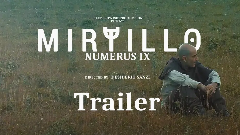 Відео до фільму MIRTILLO - numerus IX | MIRTILLO - numerus IX | Official Trailer (2025 Movie)