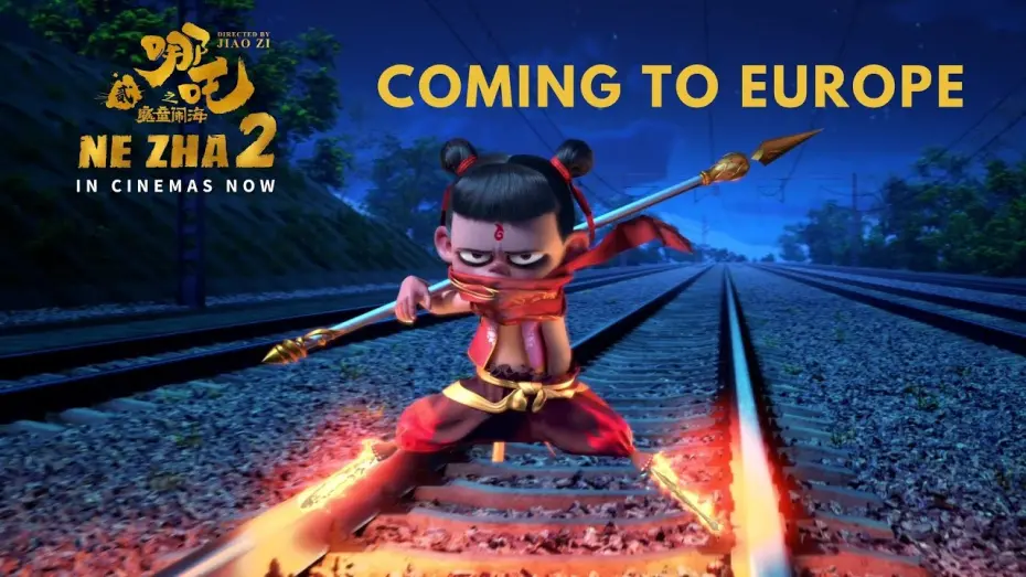 Відео до фільму Ne Zha 2 | Coming to Europe