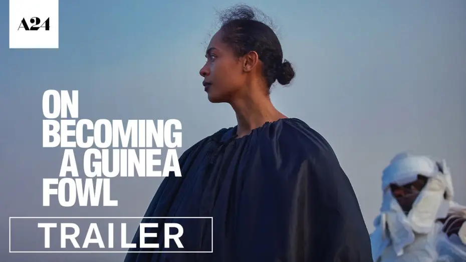 Відео до фільму On Becoming a Guinea Fowl | Official Trailer [Subtitled]
