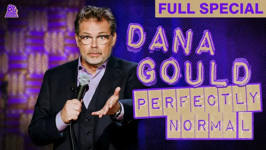 Відео до фільму Dana Gould: Perfectly Normal | Dana Gould | Perfectly Normal (Full Comedy Special)