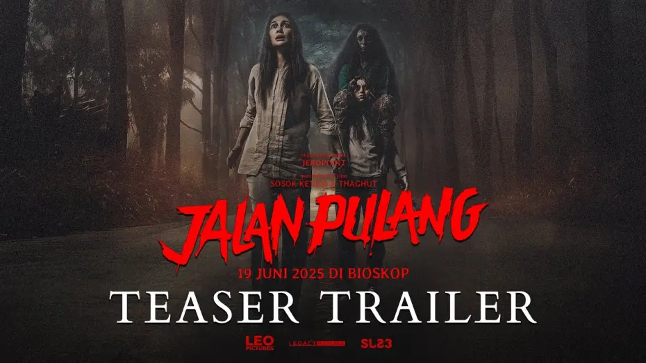 Відео до фільму Jalan Pulang | OFFICIAL TEASER | JALAN PULANG