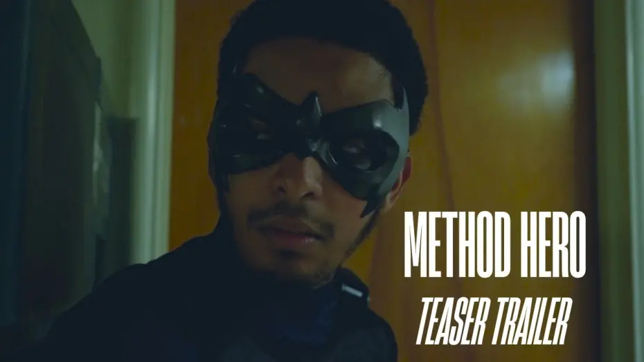 Відео до фільму Method Hero | Method Hero - Teaser Trailer