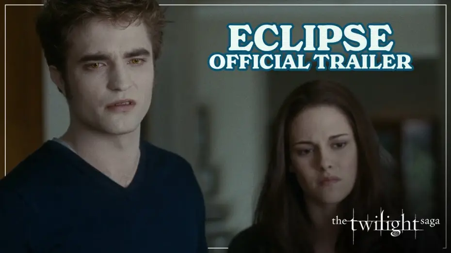 Відео до фільму Сутінки. Сага: Затемнення | THE TWILIGHT SAGA: ECLIPSE - Final Theatrical Trailer