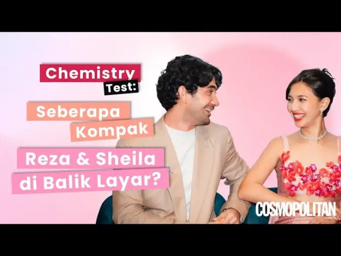 Відео до фільму The Most Beautiful Girl in the World | Chemistry Test: Seberapa Kompak Reza & Sheila di Balik Layar?