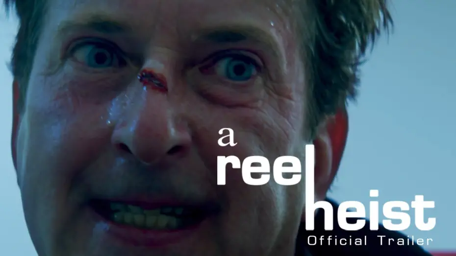 Відео до фільму A Reel Heist | A Reel Heist - Trailer
