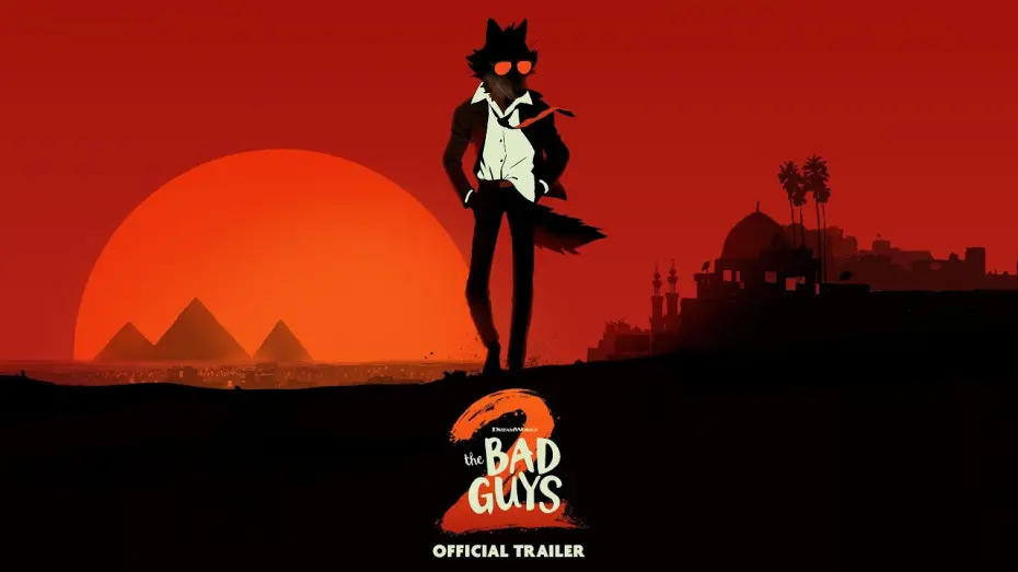 Відео до фільму The Bad Guys 2 | Official Trailer