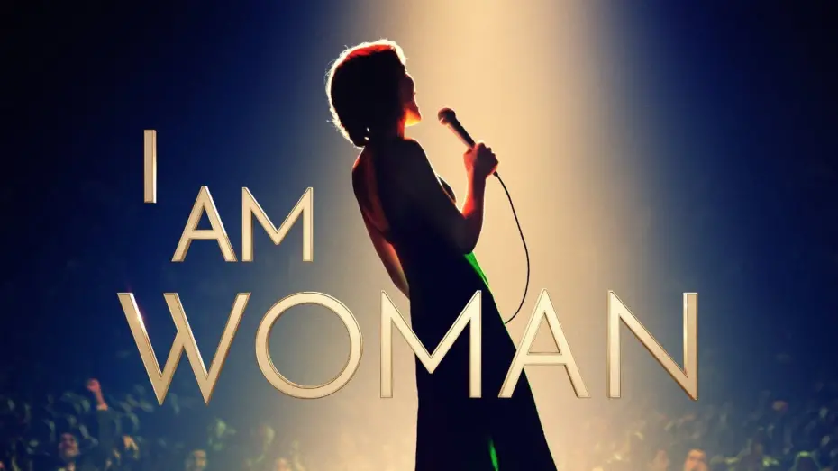 Відео до фільму I Am Woman | I Am Woman - Trailer