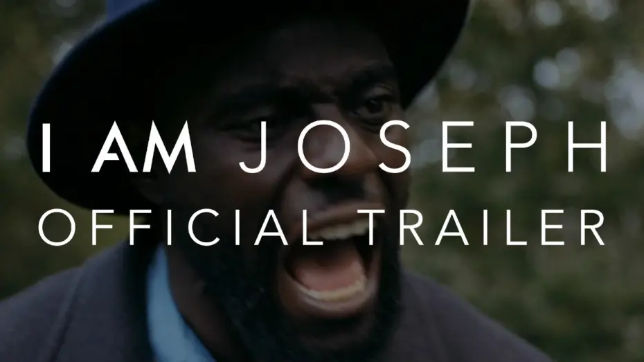 Відео до фільму I Am Joseph | I Am Joseph - Official Trailer (HD) | Michael Akinsulire, Asmara Gabrielle, DK Ugonna