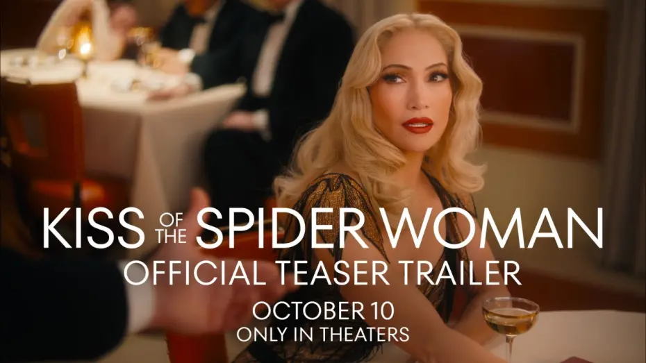 Відео до фільму Kiss of the Spider Woman | Official Teaser Trailer