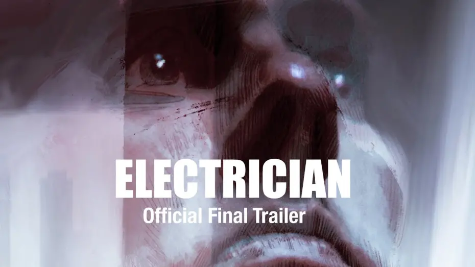 Відео до фільму Electrician | Electrician Official Trailer 3 (2021) HD