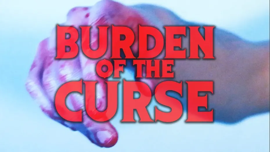 Відео до фільму Burden of the Curse | Burden of the Curse (FINAL SCHOOL SHORT FILM)