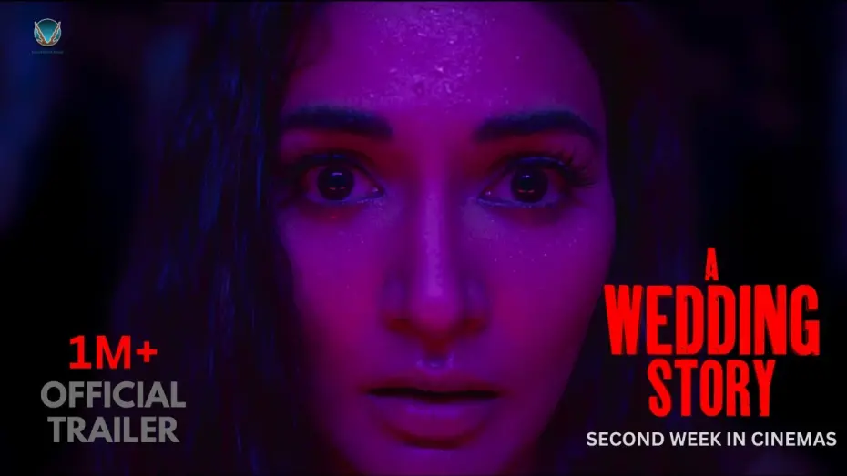 Відео до фільму A Wedding Story | A WEDDING STORY (OFFICIAL TRAILER) | HORROR FILM | IN CINEMAS 30th AUGUST | MUKTI MOHAN | VAIBHAV T