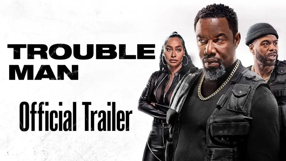 Відео до фільму Trouble Man! | Official Trailer