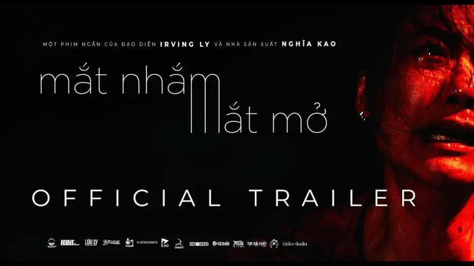 Відео до фільму Close The Eye To See | CLOSE THE EYE TO SEE | OFFICIAL TRAILER