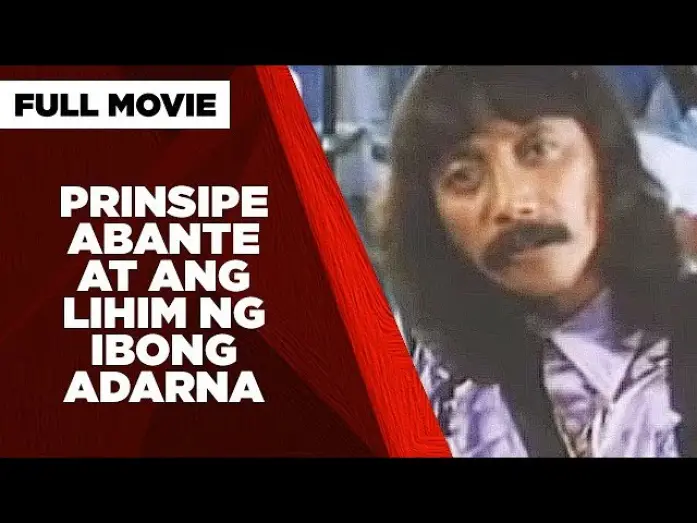 Відео до фільму Si Prinsipe Abante at ang lihim ng Ibong Adarna | PRINSIPE ABANTE AT ANG LIHIM NG IBONG ADARNA: Rene Requiestas & Paquito Diaz  |  Full Movie