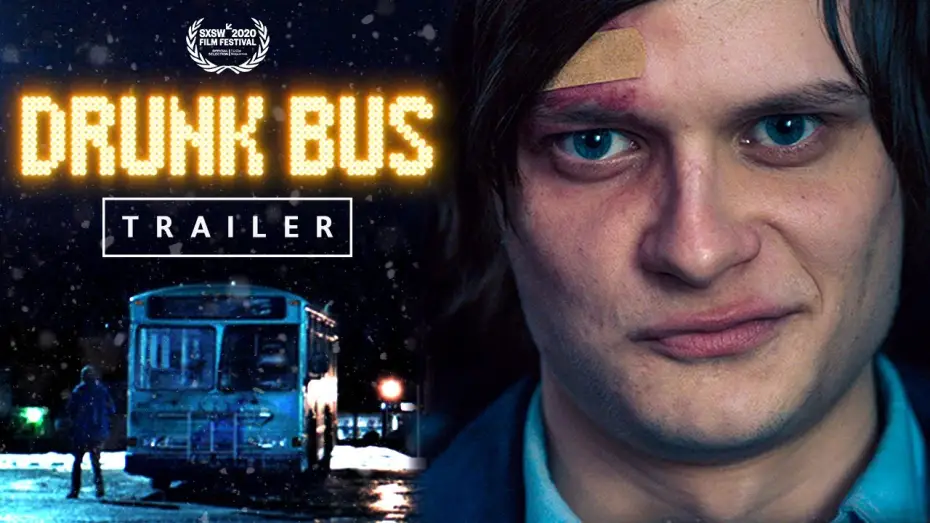 Відео до фільму Drunk Bus | DRUNK BUS - Official Trailer