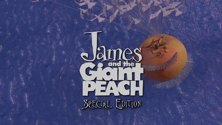 Відео до фільму Джеймс і персик-гігант | James and the Giant Peach - 2010 Special Edition Blu-ray Trailer