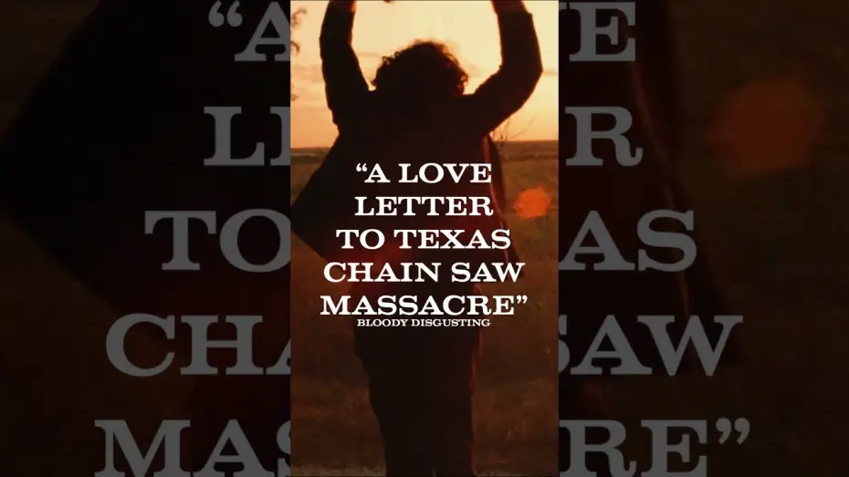 Відео до фільму Chain Reactions | "Love Letter to The Texas Chain Saw"