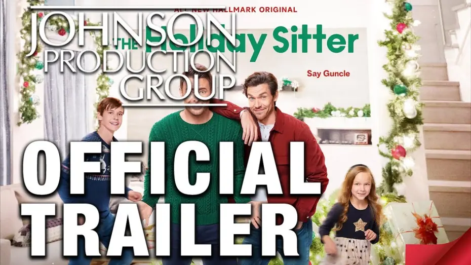 Відео до фільму The Holiday Sitter | Official Trailer