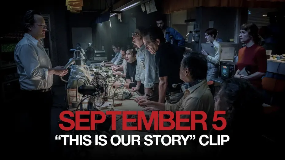 Відео до фільму September 5 | "This Is Our Story" Clip