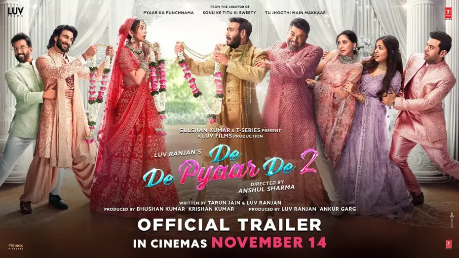 Відео до фільму De De Pyaar De 2 | De De Pyaar De 2 - Official Trailer | Ajay Devgn, R. Madhavan, Rakul Preet, Meezaan Jafri | 14th Nov