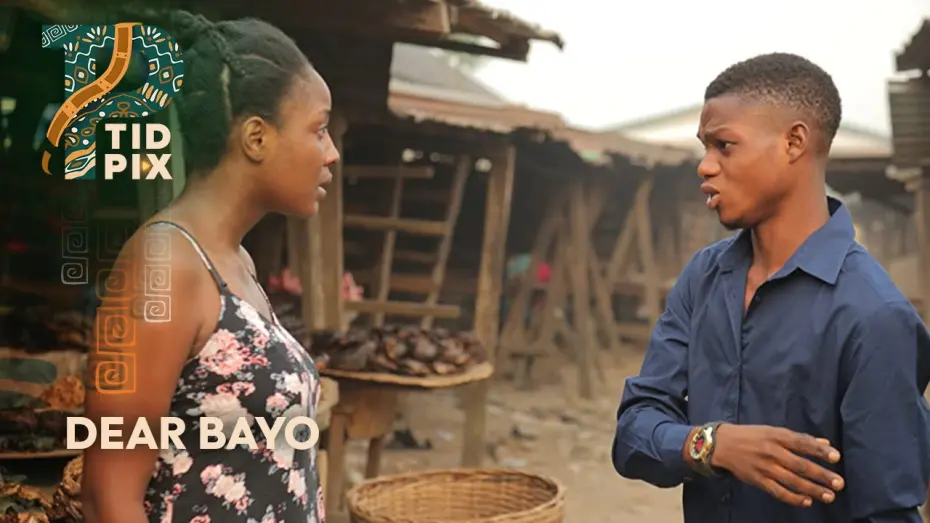 Відео до фільму Dear Bayo | Dear Bayo Official African Trailer| English| 2020 TidPix Trailer