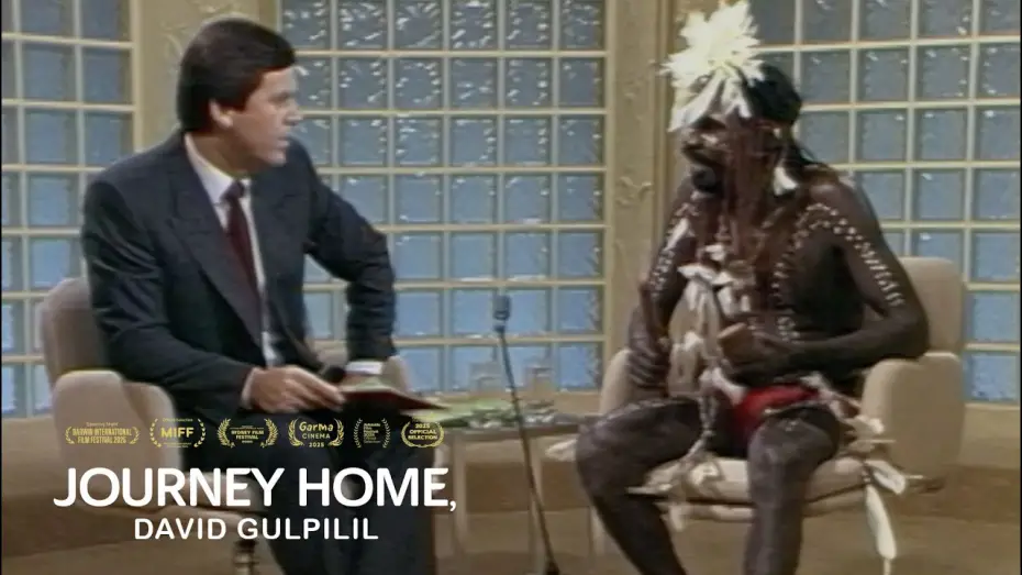 Відео до фільму Journey Home, David Gulpilil | Official Clip - Two Worlds