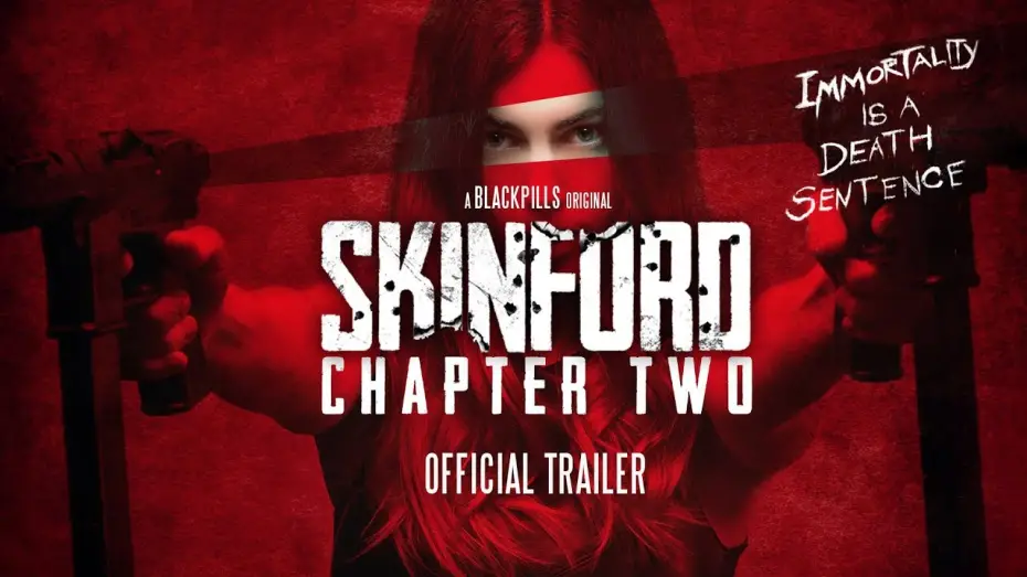 Відео до фільму Skinford: Chapter 2 | SKINFORD: CHAPTER TWO (2018) - Official Trailer