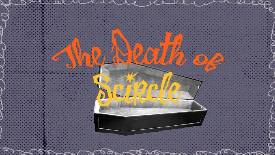 Відео до фільму The Death of Scircle | THE DEATH OF SCIRCLE: Bisexual Lighting Live At The Final Scircle