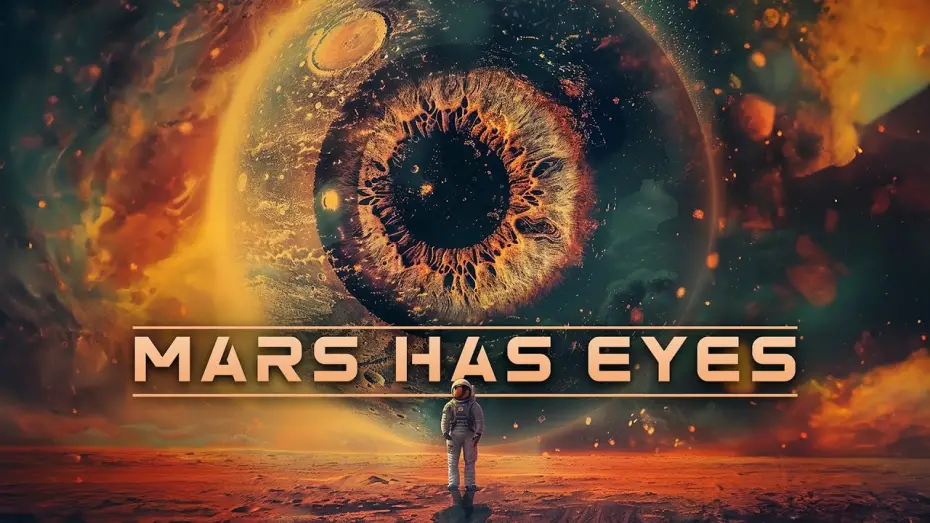 Відео до фільму Mars Has Eyes | Mars Has Eyes | Trailer