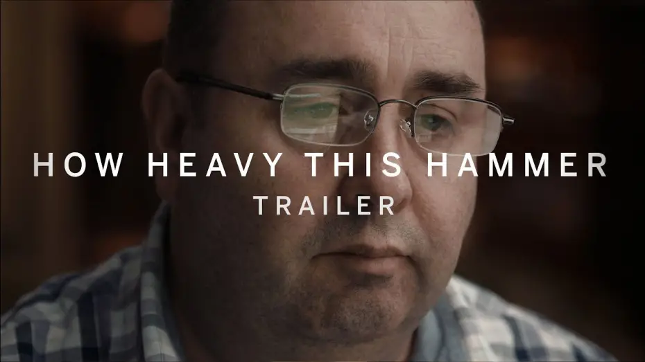 Відео до фільму How Heavy This Hammer | HOW HEAVY THIS HAMMER Trailer | New Release 2016