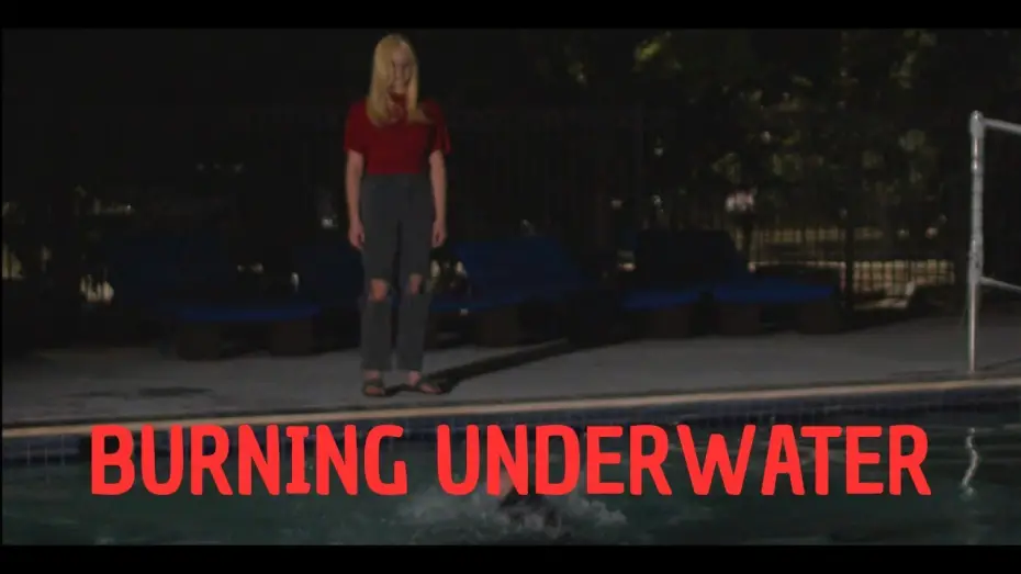 Відео до фільму Burning Underwater | BURNING UNDERWATER - DIRECTOR