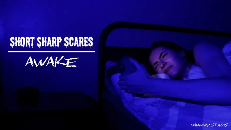 Відео до фільму Short Sharp Scares: Awake | Short Sharp Scares: Awake