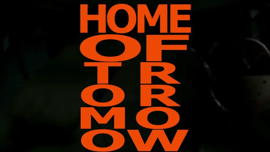 Відео до фільму Home of Tomorrow | Home of Tomorrow - Teaser